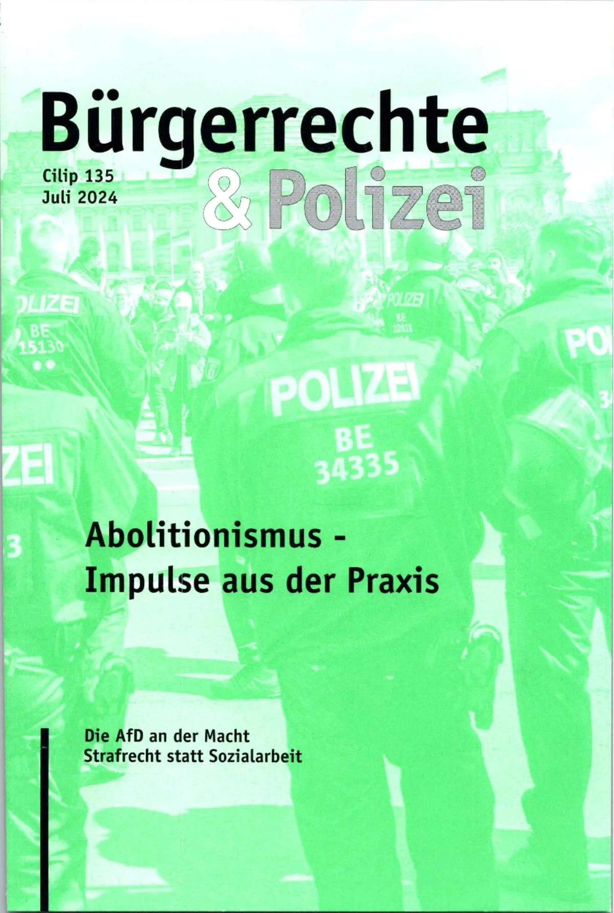 Vorschau Seite 1 von 202407 Bürgerrechte & Polizei 135 Abolitionismus – Impulse aus der Praxis.pdf
